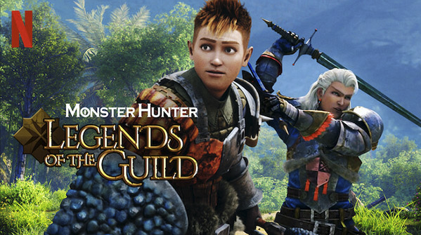 TRAILER: Netflix, Pure Imagination & Capcom Partner for ‘Monster Hunter: Legends of the Guild’